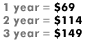 1 year = $69 |   2 year = $114  |  3 year = $149